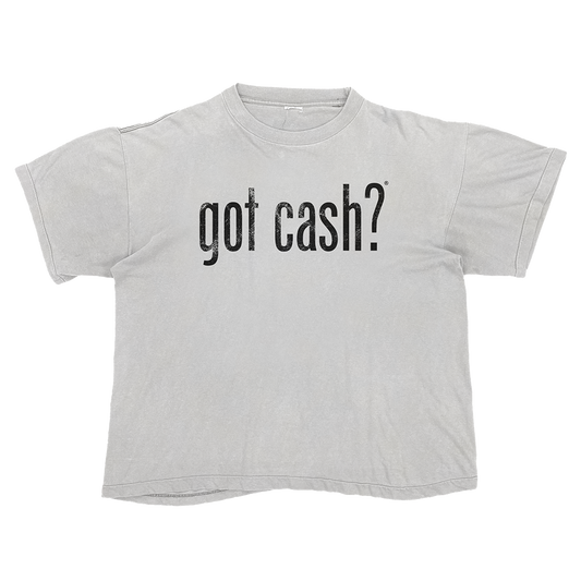 GOT CASH? TEE